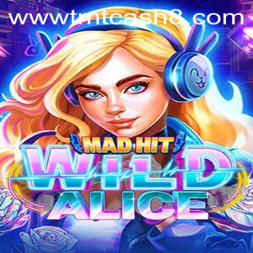 Discovering the Thrills of MadHitWildAlice: A Captivating Game Adventure