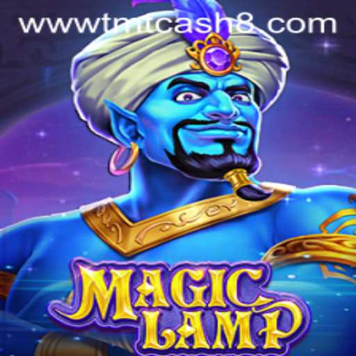 Embark on an Enchanting Journey with MagicLamp and TMTCash