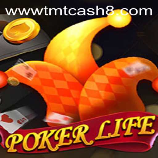 PokerLife: A New Era in Social Gaming with TMTCash
