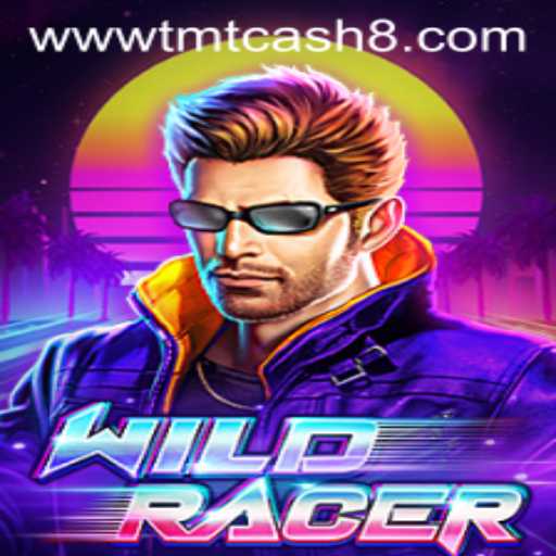 Dive into the Thrills of WildRacer and TMTCash